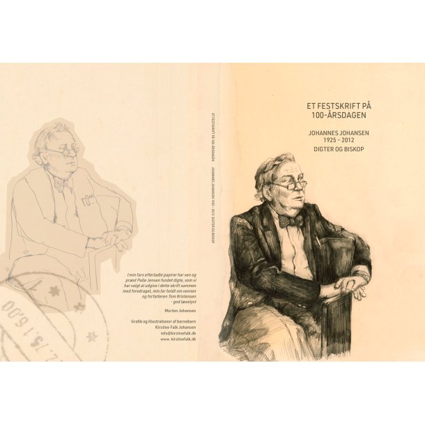 Et festskrift p 100-rsdagen  Johannes Johansen 1925  2012 digter og biskop